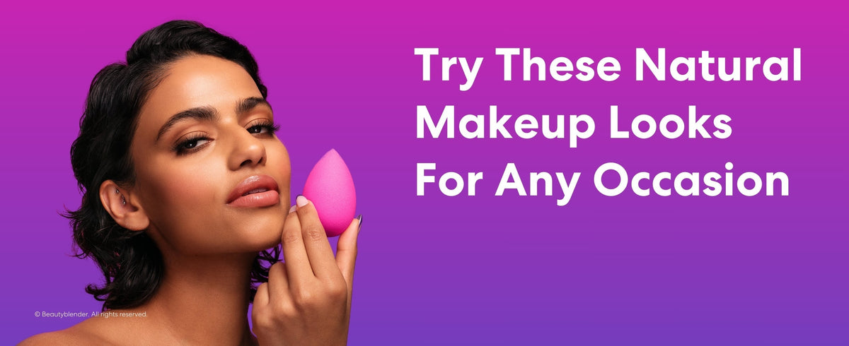 Try These 11 Natural Makeup Looks For Any Occasion